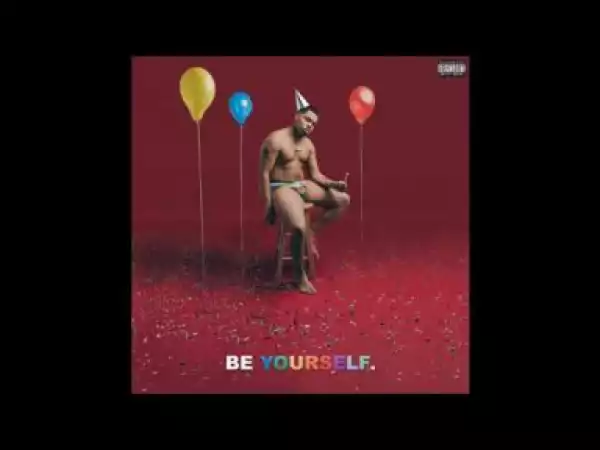 Be Yourself BY Taylor Bennett